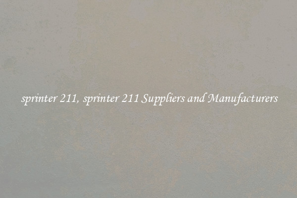 sprinter 211, sprinter 211 Suppliers and Manufacturers