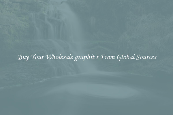 Buy Your Wholesale graphit r From Global Sources