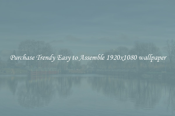 Purchase Trendy Easy to Assemble 1920x1080 wallpaper