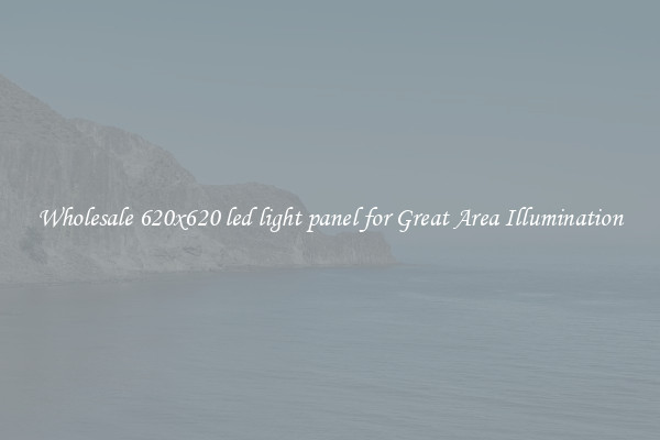Wholesale 620x620 led light panel for Great Area Illumination