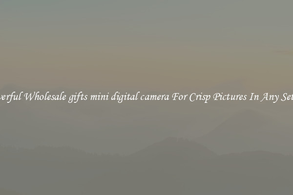 Powerful Wholesale gifts mini digital camera For Crisp Pictures In Any Setting